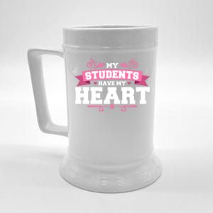 My Students Have My Heart Tearcher And Students Meaningful Gift Beer Stein