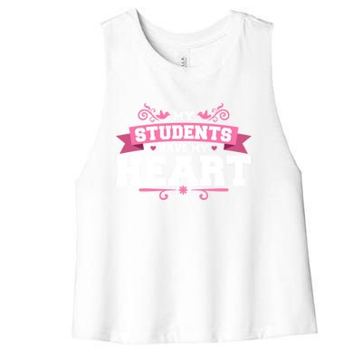 My Students Have My Heart Tearcher And Students Meaningful Gift Women's Racerback Cropped Tank