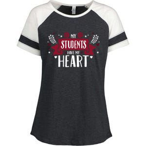 My Students Have My Heart Tearcher And Students Gift Enza Ladies Jersey Colorblock Tee