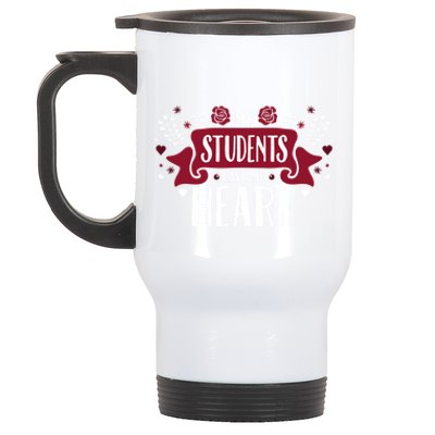 My Students Have My Heart Tearcher And Students Gift Stainless Steel Travel Mug