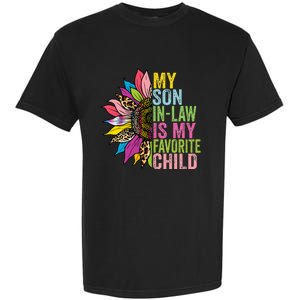 My Son In Law Is My Favorite Child Sunflower Garment-Dyed Heavyweight T-Shirt