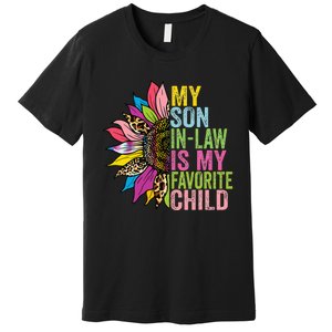 My Son In Law Is My Favorite Child Sunflower Premium T-Shirt