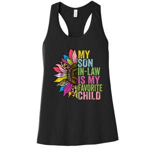 My Son In Law Is My Favorite Child Sunflower Women's Racerback Tank