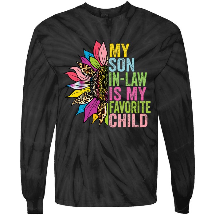 My Son In Law Is My Favorite Child Sunflower Tie-Dye Long Sleeve Shirt