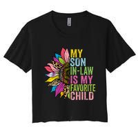 My Son In Law Is My Favorite Child Sunflower Women's Crop Top Tee