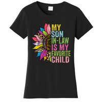 My Son In Law Is My Favorite Child Sunflower Women's T-Shirt