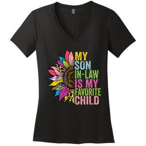 My Son In Law Is My Favorite Child Sunflower Women's V-Neck T-Shirt