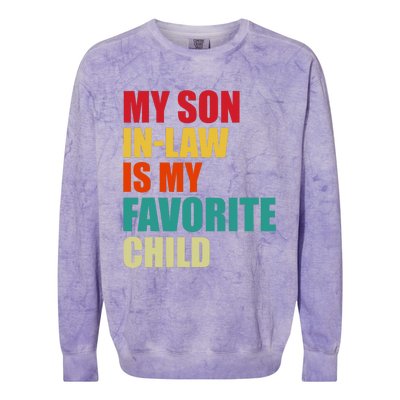 My Son In Law Is My Favorite Child Family Matching Dad Mom Colorblast Crewneck Sweatshirt