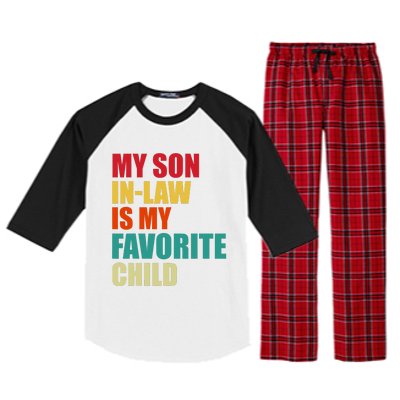 My Son In Law Is My Favorite Child Family Matching Dad Mom Raglan Sleeve Pajama Set