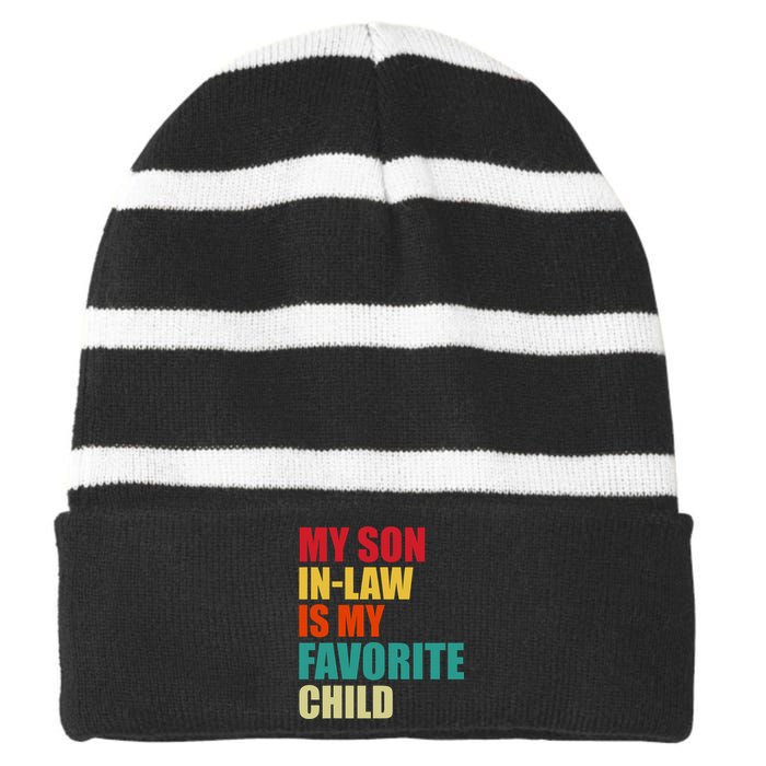 My Son In Law Is My Favorite Child Family Matching Dad Mom Striped Beanie with Solid Band