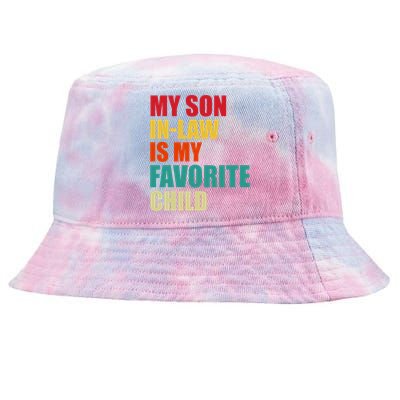 My Son In Law Is My Favorite Child Family Matching Dad Mom Tie-Dyed Bucket Hat