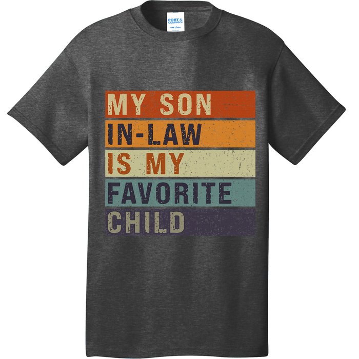 My Son In Law Is My Favorite Child MotherS Day Mom Retro T-Shirt