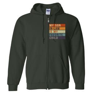 My Son In Law Is My Favorite Child MotherS Day Mom Retro Full Zip Hoodie