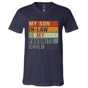 My Son In Law Is My Favorite Child MotherS Day Mom Retro V-Neck T-Shirt