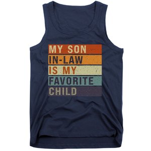 My Son In Law Is My Favorite Child MotherS Day Mom Retro Tank Top