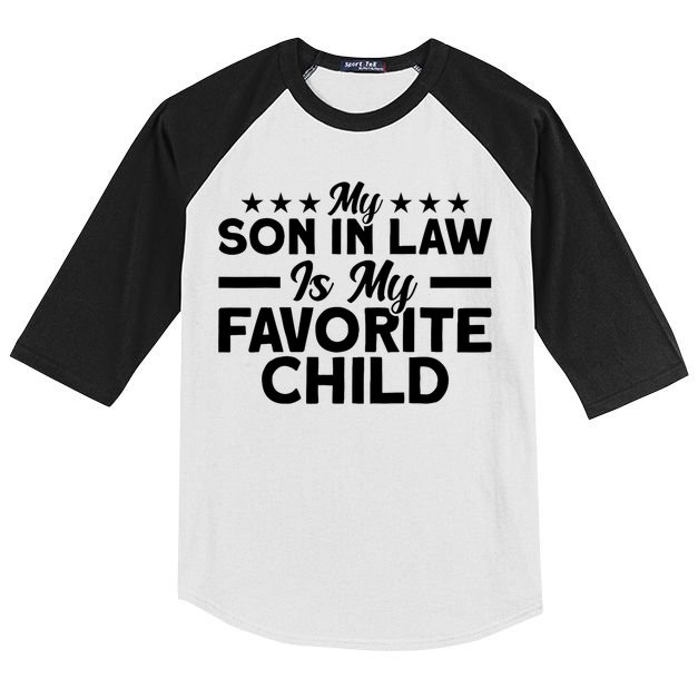 My Son In Law Is My Favorite Child Family Kids Colorblock Raglan Jersey