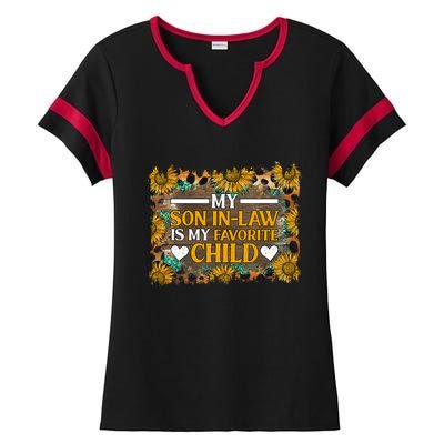 My Son In Law Is My Favorite Child Family Sunflower Design Ladies Halftime Notch Neck Tee