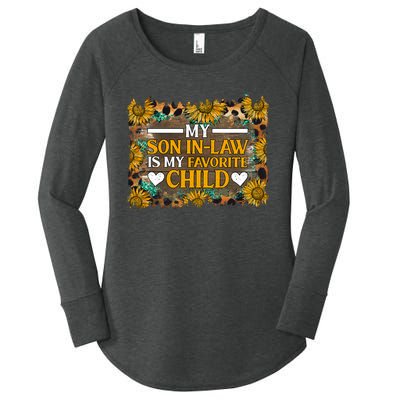 My Son In Law Is My Favorite Child Family Sunflower Design Women's Perfect Tri Tunic Long Sleeve Shirt