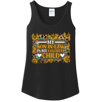 My Son In Law Is My Favorite Child Family Sunflower Design Ladies Essential Tank