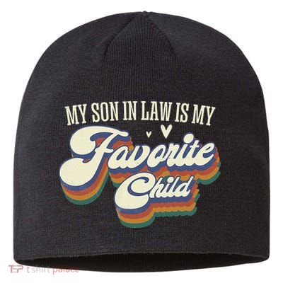 My Son In Law Is My Favorite Child Mother In Law Gifts Retro Sustainable Beanie