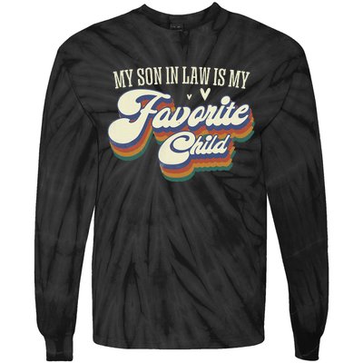 My Son In Law Is My Favorite Child Mother In Law Gifts Retro Tie-Dye Long Sleeve Shirt