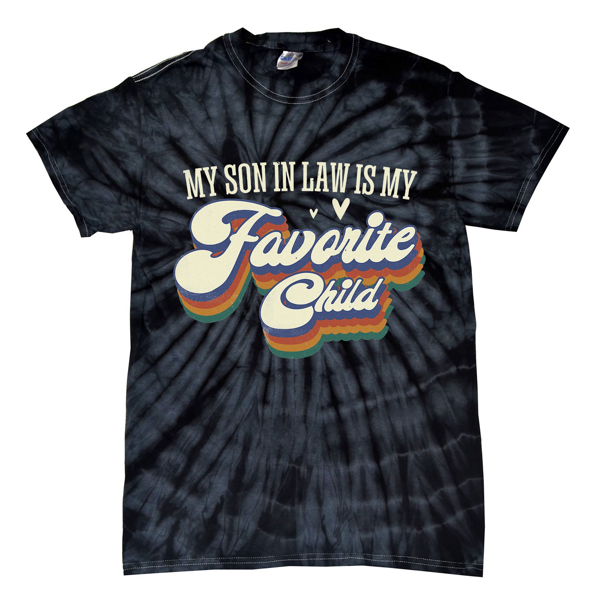 My Son In Law Is My Favorite Child Mother In Law Gifts Retro Tie-Dye T-Shirt
