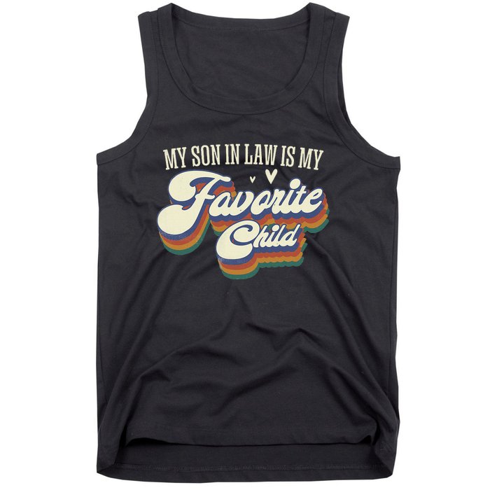 My Son In Law Is My Favorite Child Mother In Law Gifts Retro Tank Top