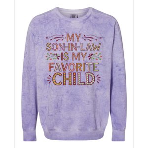 My Soninlaw Is My Favorite Child Funny Present Colorblast Crewneck Sweatshirt