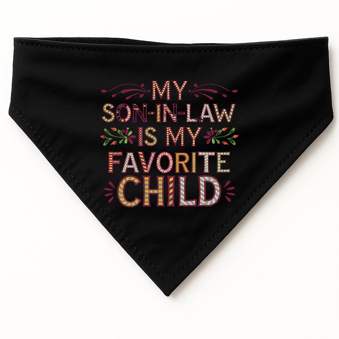 My Soninlaw Is My Favorite Child Funny Present USA-Made Doggie Bandana