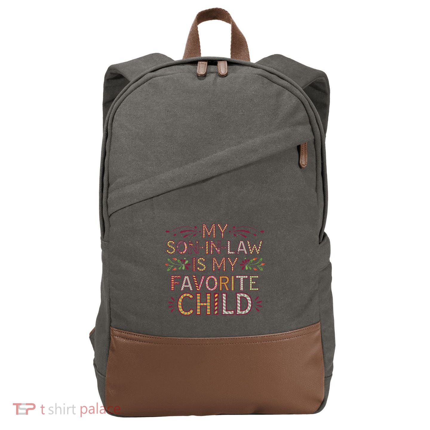 My Soninlaw Is My Favorite Child Funny Present Cotton Canvas Backpack
