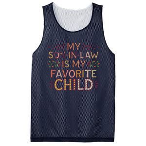 My Soninlaw Is My Favorite Child Funny Present Mesh Reversible Basketball Jersey Tank