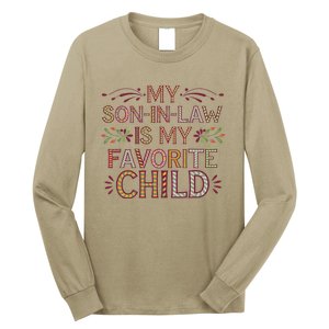 My Soninlaw Is My Favorite Child Funny Present Long Sleeve Shirt