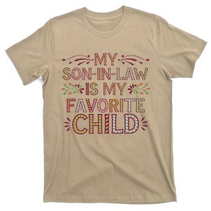 My Soninlaw Is My Favorite Child Funny Present T-Shirt