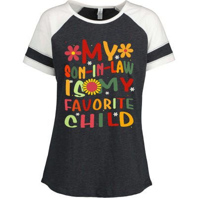 My Son In Law Is My Favorite Child Funny Replaced Daughter Enza Ladies Jersey Colorblock Tee