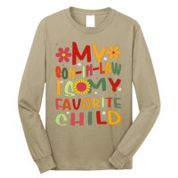 My Son In Law Is My Favorite Child Funny Replaced Daughter Long Sleeve Shirt