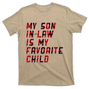 My Son In Law Is My Favorite Child Funny Replaced Daughter T-Shirt