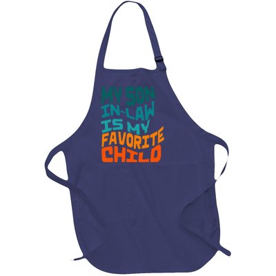 My Soninlaw Is My Favorite Child Funny Family Retro Full-Length Apron With Pockets