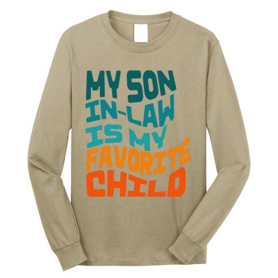 My Soninlaw Is My Favorite Child Funny Family Retro Long Sleeve Shirt