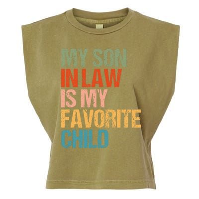 My Son In Law Is My Favorite Child Funny Replaced Daughter Garment-Dyed Women's Muscle Tee