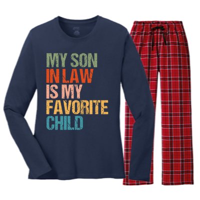 My Son In Law Is My Favorite Child Funny Replaced Daughter Women's Long Sleeve Flannel Pajama Set 