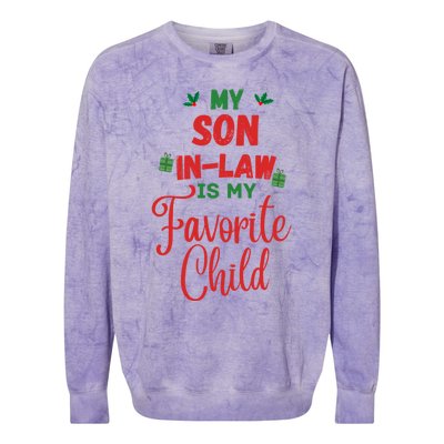 My Son In Law Is My Favorite Child For Mother In Law Colorblast Crewneck Sweatshirt