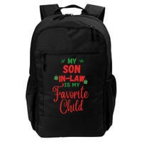 My Son In Law Is My Favorite Child For Mother In Law Backpack