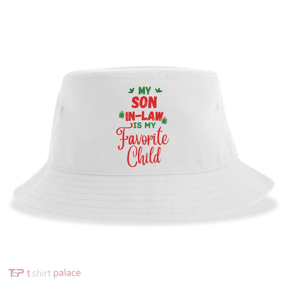 My Son In Law Is My Favorite Child For Mother In Law Sustainable Bucket Hat
