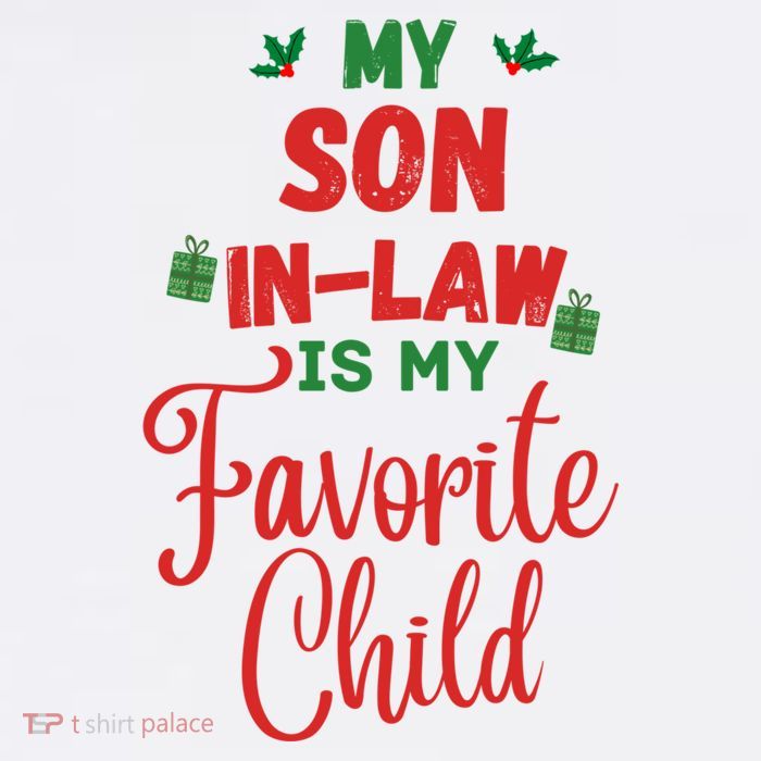 My Son In Law Is My Favorite Child For Mother In Law Baby Bodysuit