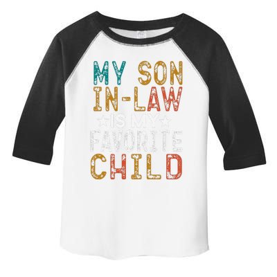 My Soninlaw Is My Favorite Child Funny Present Toddler Fine Jersey T-Shirt