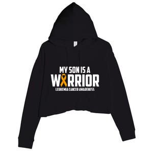 My Son Is A Warrior Leukemia Cancer Blood Awareness Month Gift Crop Fleece Hoodie