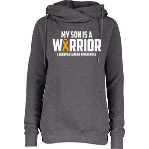 My Son Is A Warrior Leukemia Cancer Blood Awareness Month Gift Womens Funnel Neck Pullover Hood