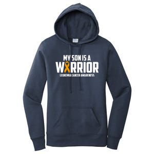 My Son Is A Warrior Leukemia Cancer Blood Awareness Month Gift Women's Pullover Hoodie