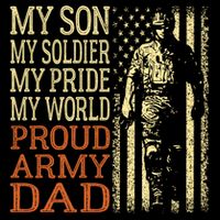 My Son Is A Soldier Hero Proud Army Dad Us Military Father Great Gift Cooling Performance Crew T-Shirt