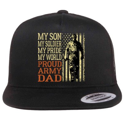 My Son Is A Soldier Hero Proud Army Dad Us Military Father Great Gift Flatbill Hat